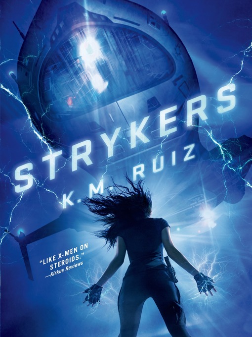 Title details for Strykers by K. M. Ruiz - Wait list